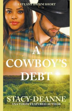 A Cowboy's Debt - Stacy-Deanne