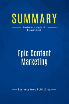 Summary: Epic Content Marketing - Businessnews Publishing