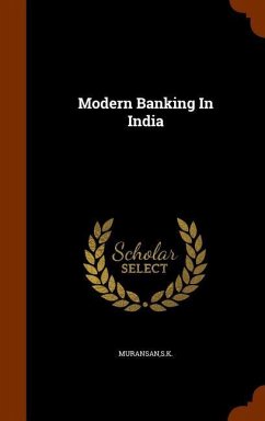 Modern Banking In India - Muransan, Sk