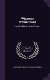 Winsome Womanhood: Familiar Talks On Life and Conduct