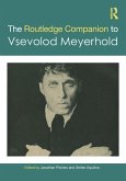 The Routledge Companion to Vsevolod Meyerhold