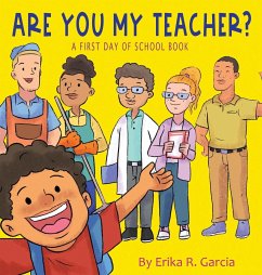 Are You My Teacher? - Garcia, Erika R