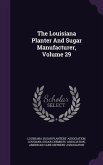 The Louisiana Planter And Sugar Manufacturer, Volume 29