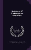 Dictionary Of Shakespearian Quotations