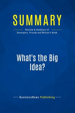 Summary: What's the Big Idea? - Businessnews Publishing