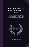 Titles To Real Estate In The State Of New York