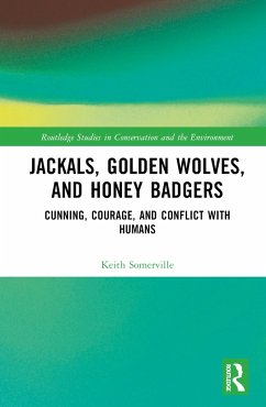 Jackals, Golden Wolves, and Honey Badgers - Somerville, Keith