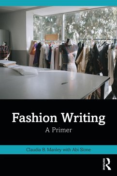 Fashion Writing - Manley, Claudia; Slone, Abi