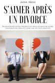 S'aimer après un divorce S'aimer après un divorce