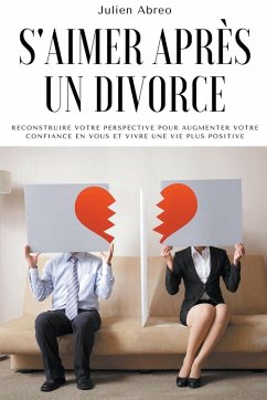 S'aimer après un divorce - Abreo, Julien