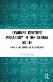 Learner-Centred Pedagogy in the Global South