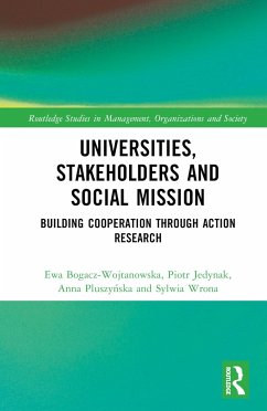 Universities, Stakeholders and Social Mission - Bogacz-Wojtanowska, Ewa; Jedynak, Piotr; Wrona, Sylwia
