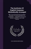 The Institutes Of English Grammar, Methodically Arranged