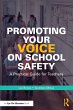 Promoting Your Voice on School Safety - Bild 1