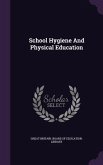 School Hygiene And Physical Education