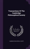 Transactions Of The Cambridge Philosophical Society