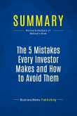 Summary: The 5 Mistakes Every Investor Makes and How to Avoid Them