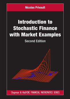 Introduction to Stochastic Finance with Market Examples - Privault, Nicolas (Nanyang Technological University, Singapore)