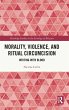 Morality, Violence, and Ritual... - Bild 1
