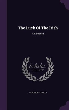 The Luck Of The Irish - Macgrath, Harold