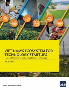 Viet Nam's Ecosystem for Technology Startups - Asian Development Bank