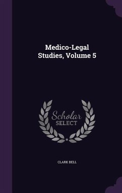 Medico-Legal Studies, Volume 5 Cover Medico-Legal Studies, Volume 5