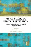 People, Places, and Practices in the Arctic
