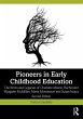 Pioneers in Early Childhood Education - Bild 1