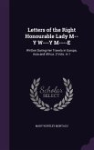 LETTERS OF THE RIGHT HONOURABL