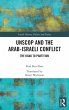 UNSCOP and the Arab-Israeli Conflict - Bild 1