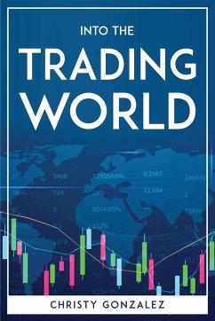 Into the trading world - Christy Gonzalez