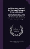 Goldsmith's History of the Earth and Animated Nature, Abridged