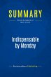 Summary: Indispensable by Monday - Bild 1