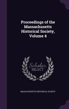 Cover Proceedings of the Massachusetts Historical Society, Volume 4
