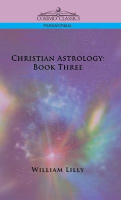 Christian Astrology - Lilly, William