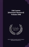 Oak Leaves [electronic Resource] Volume 1948