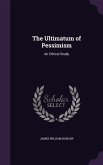 ULTIMATUM OF PESSIMISM