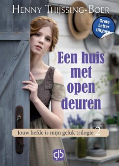 Een huis met open deuren - Thijssing-Boer, Henny