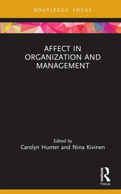 Affect in Organization and Management