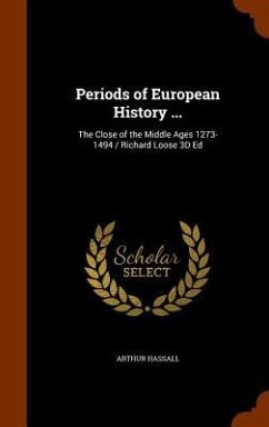 Periods of European History ... - Hassall, Arthur