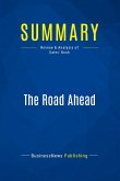 Summary: The Road Ahead