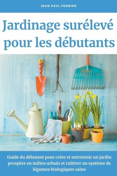 Cover Jardinage surélevé pour les débutants