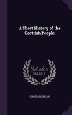 A Short History of the Scottish People