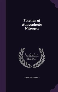 Fixation of Atmospheric Nitrogen - L, Summers Leland