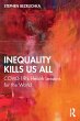 Inequality Kills Us All - Bild 1