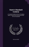 Soyer's Standard Cookery
