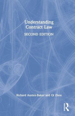 Understanding Contract Law - Austen-Baker, Richard; Zhou, Qi