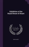 Exhibition of the Royal House of Stuart