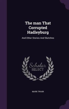 Cover The man That Corrupted Hadleyburg