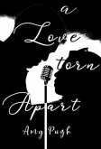 A Love Torn Apart A Love Torn Apart